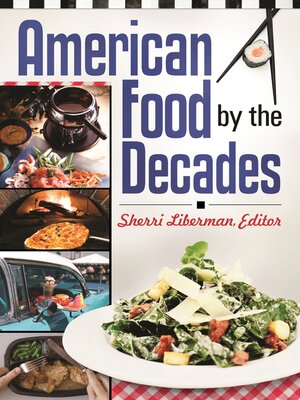 cover image of American Food by the Decades